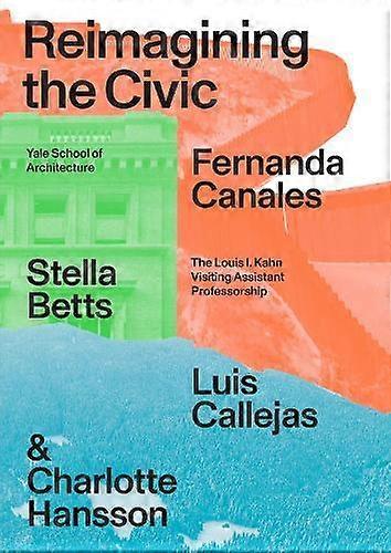 Reimagining The Civic - Luis Callejas