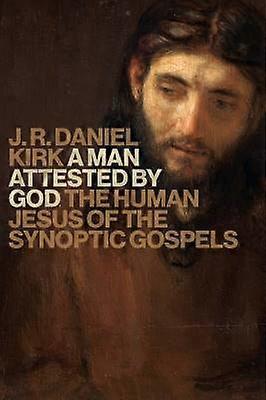 Man Attested by God