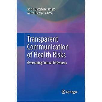 Transparent communication of health risks overcoming cultural differences