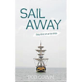 Sail away day one on a tall ship
