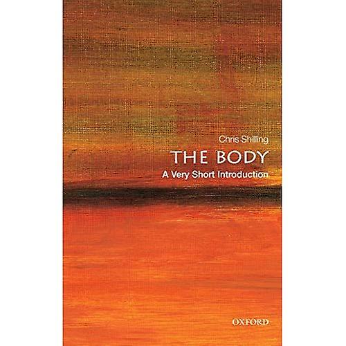 The Body: A Very Short Introduction (Very Short Introductions)