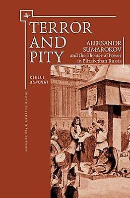Terror And Pity by Kirill Ospovat Paperback Book