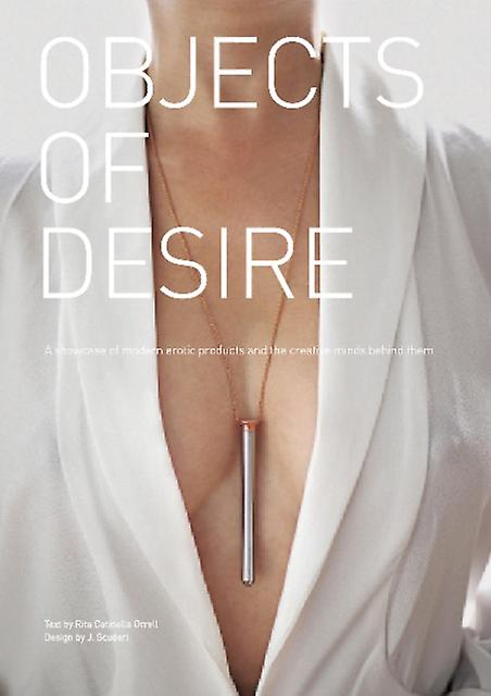 Objects Of Desire by Rita Catinella Orrell Hardback Book