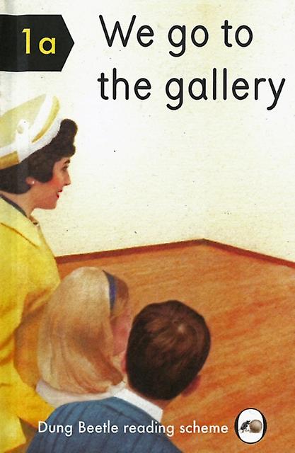 We Go To The Gallery by Miriam Elia Paperback Book