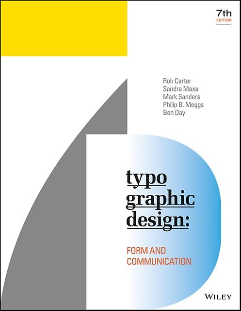 Typographic Design by Ben Virginia Commonwealth University Boston University University of Connecticut Day Paperback
