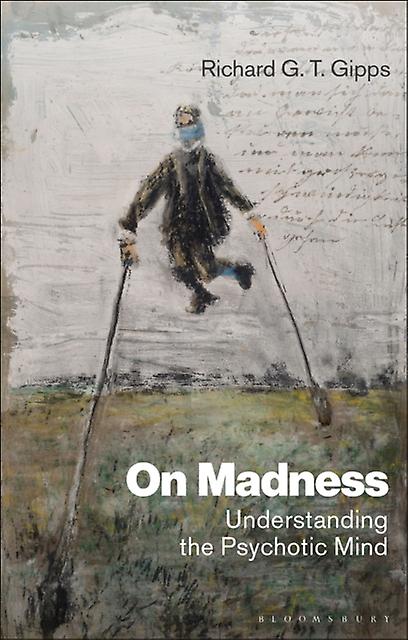 On Madness - Gipps, Richard G. T