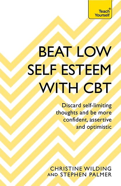 Beat Low Selfesteem With Cbt by Stephen Palmer Paperback Book