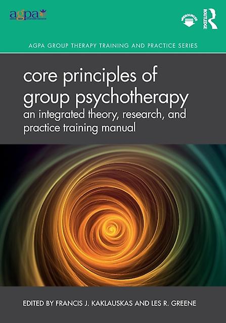 Core Principles Of Group Psychotherapy Paperback Book