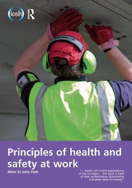 Principles Of Health And Safety At Work by Jim Allen Paperback