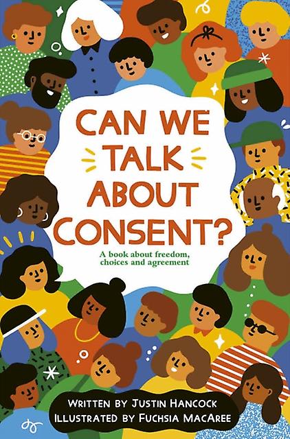 Can We Talk About Consent by Justin Hancock Paperback