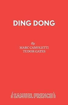 Ding Dong by Tudor Gates Paperback