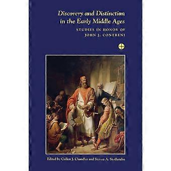 Discovery And Distinction In The Early Middle Ages Studies In Honor Of John J. C - ISD International - IPSUK
