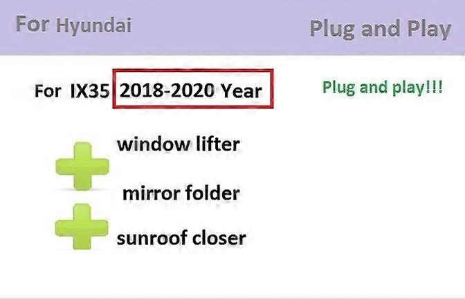 Automatic window closing, window lifting, sunroof closure and mirror folder, accessories for Hyundai IX35