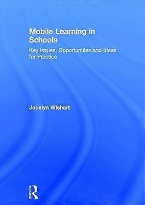 Mobile Learning in Schools