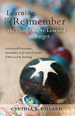 Learning to (Re)member the Things We've Learned to Forget