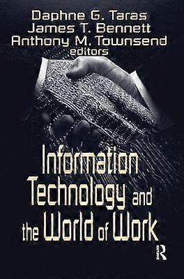Information Technology and the World of Work