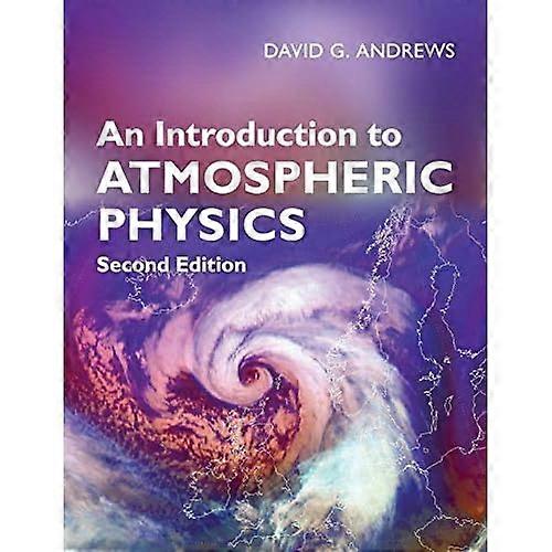 An Introduction to Atmospheric Physics