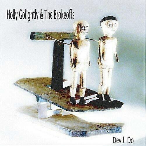Brokeoffs Devil Do CD
