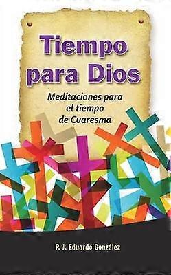Tiempo Para Dios