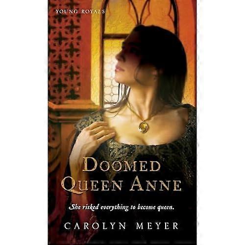 Doomed Queen Anne (Young Royals Book)