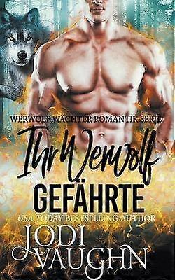 Ihr Werwolf Gefährte