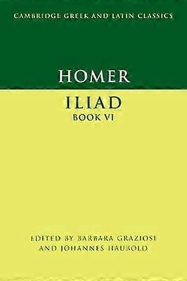 Homer: Iliad Book VI