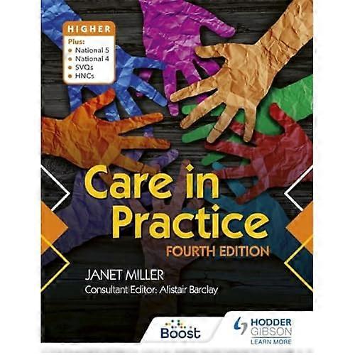 Care in Practice Higher Fourth Edition
