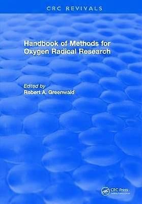 Handbuch Methoden der Sauerstoffradikalforschung