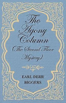 The Agony Column The Second Floor Mystery