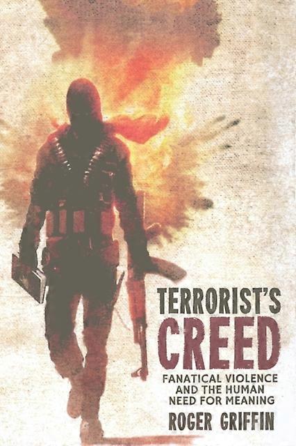 Terrorists Creed by R. Griffin Paperback