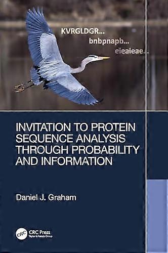 Invitation to Protein Sequence Analysis Through Probability and Information
