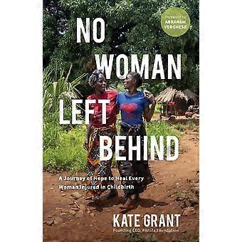 No Woman Left Behind - Kate Grant