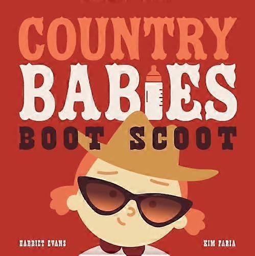Country Babies Boot Scoot - Harriet Evans