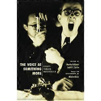 The Voice als Something More: Essays Towards Materiality (New Material Histories of Music)