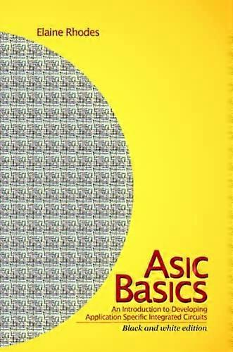 ASIC Basics: Zwart-Witte Editie