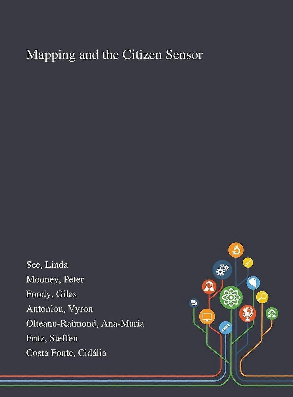 Mapping and the citizen sensor
