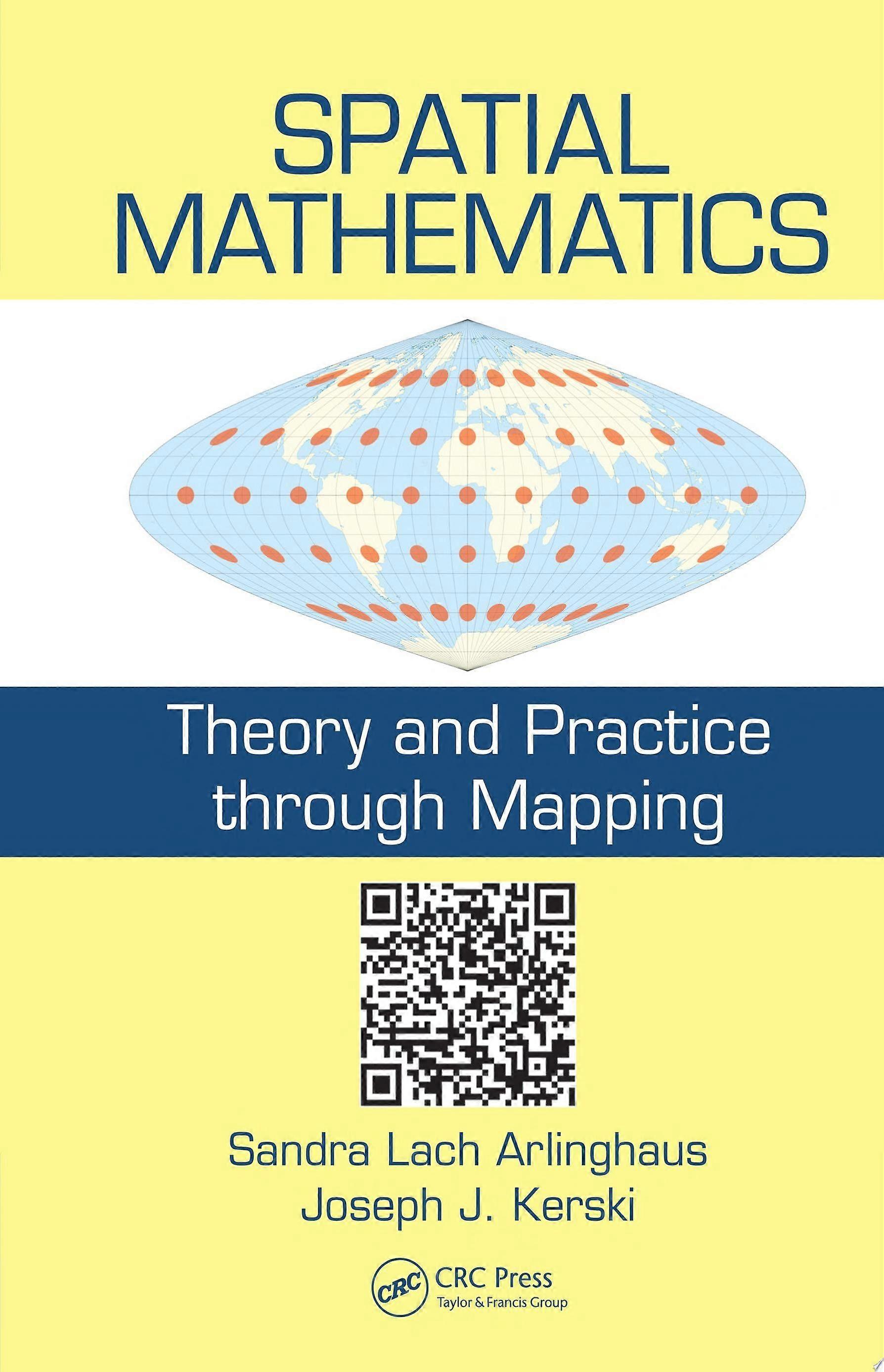 Spatial mathematics theory and practice through mapping