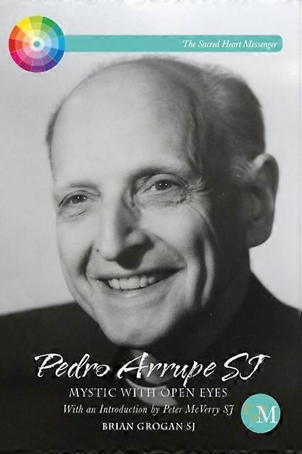 Pedro Arrupe Sj - Brian
