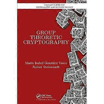 Group Theoretic Cryptography - Rainer Steinwandt - Paperback - en Book