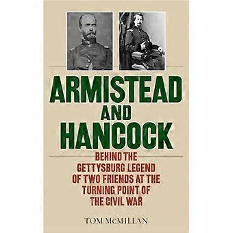 Armistead And Hancock - Tom McMillan - Hardcover - English Book - History