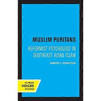 Muslim Puritans Reformist Psychology In Southeast Asian Islam - James L. Peacock - Paperback - en Book