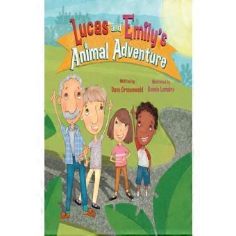 Lucas And Emilys Animal Adventure