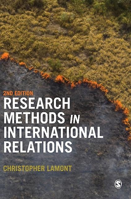 Research Methods In International Relations by Christopher Lamont Paperback