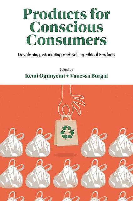 Products For Conscious Consumers - Emerald Publishing Ltd