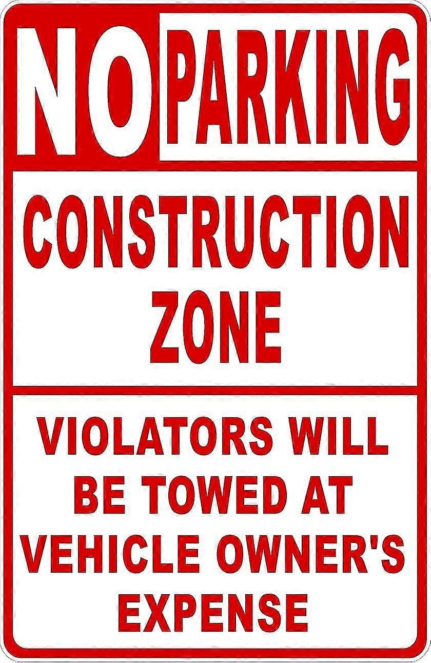 Placa de Zona de Construção de Proibido Estacionar. 8x12 polegadas OU 12x16 polegadas de metal. Modo 2276