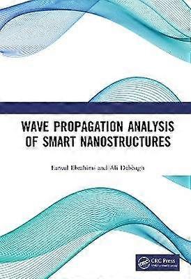 Wave Propagation Analysis of Smart Nanostructures