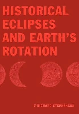 Historical Eclipses Earth's Rotatn