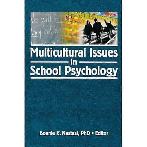 Multicultural Issues in School Psychology