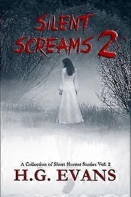 Silent Screams 2