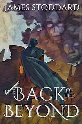 The Back of the Beyond 1 The Animonean Chronicles